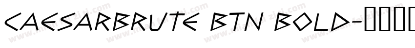 CaesarBrute BTN Bold字体转换